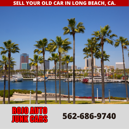 Long Beach-car-junk car-junk car buyer-junkyard-cash for cars-sell
