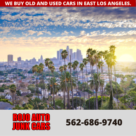 East Los Angeles-California-car-cash for cars-sell-junk car buyer-junk car-junkyard
