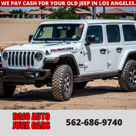 Jeep-car-cash for cars-sell-Los Angeles-junkyard-junk car buyer