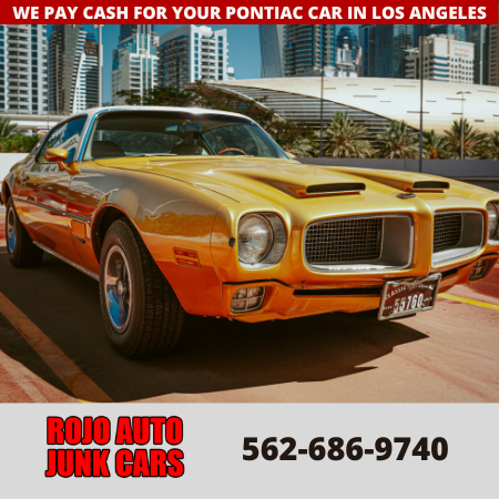 Pontiac-old car-used car-junk car buyer-junkyard-car-sell-cash for cars-Los Angeles-California