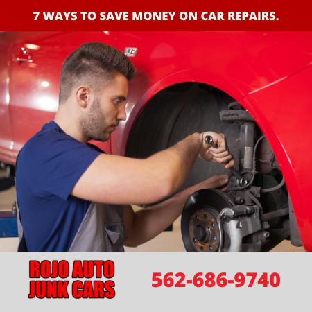 7 Ways to Save Money on Car Repairs.