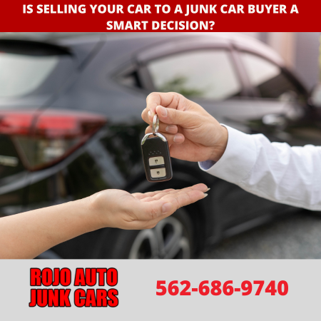 Is selling your car to a junk car buyer a smart decision